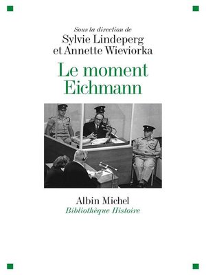 cover image of Le Le Moment Eichmann